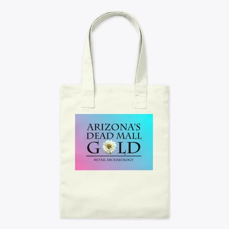 Arizona's Dead Mall Gold